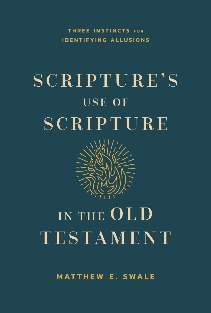 Scripture's Use of Scripture in the Old Testament