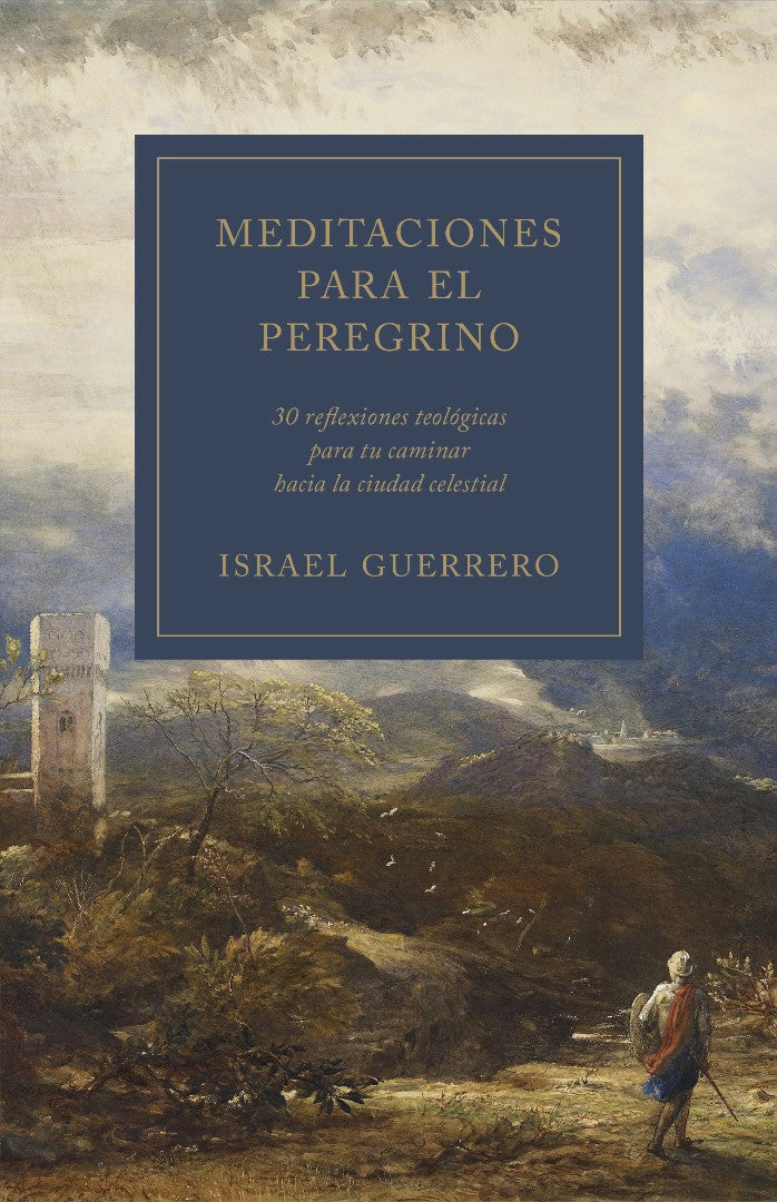 Meditaciones Para El Peregrino