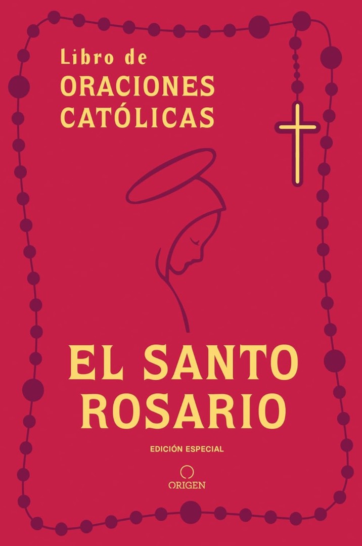 Libro De Oraciones CatóLicas: El Santo Rosario  Imitacion Pi