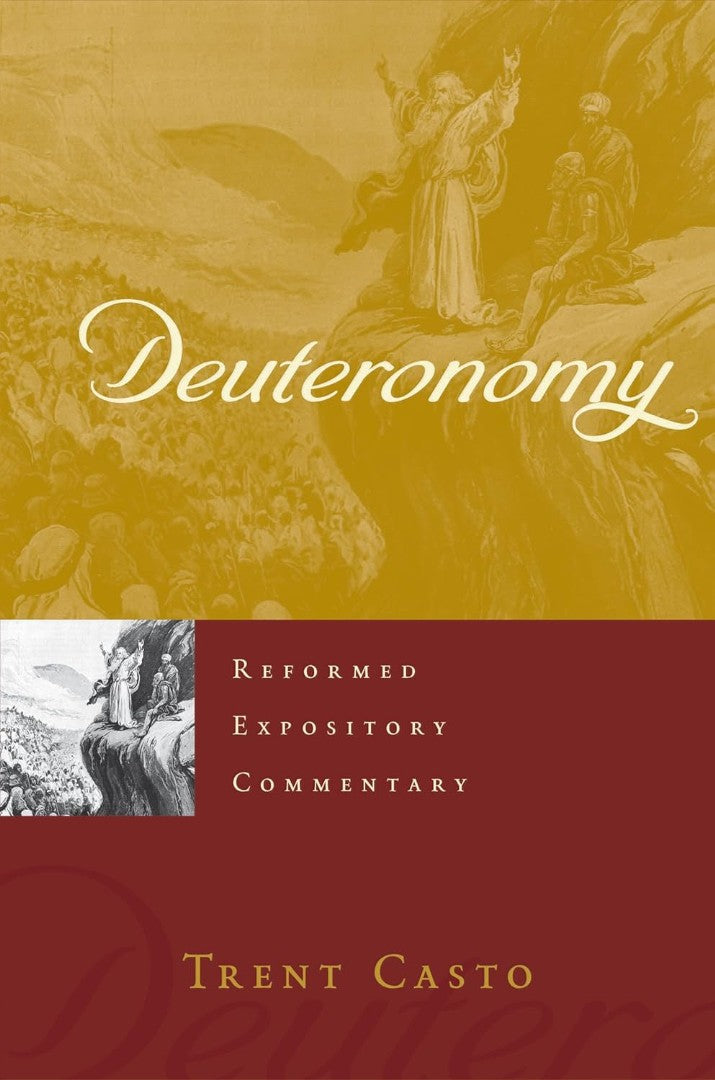 Reformed Expository Commentary: Deuteronomy