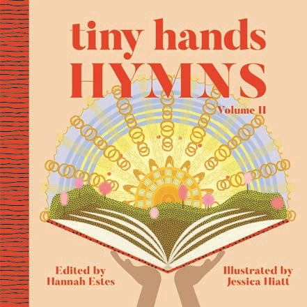 Tiny Hands Hymns, Volume 2