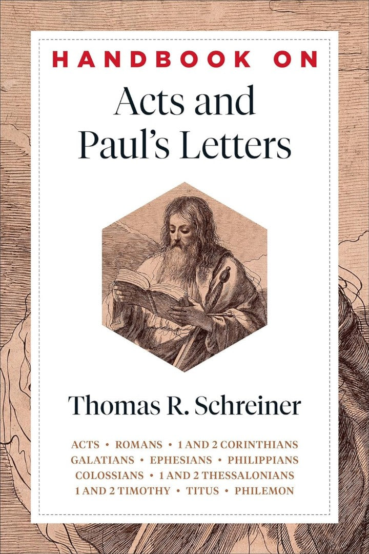 Handbook on Acts and Paul's Letters