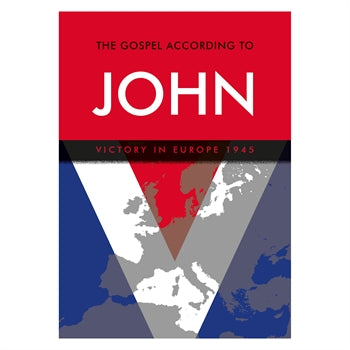 The Gospel According to John VE Day Commemorative Edition - Re-vived