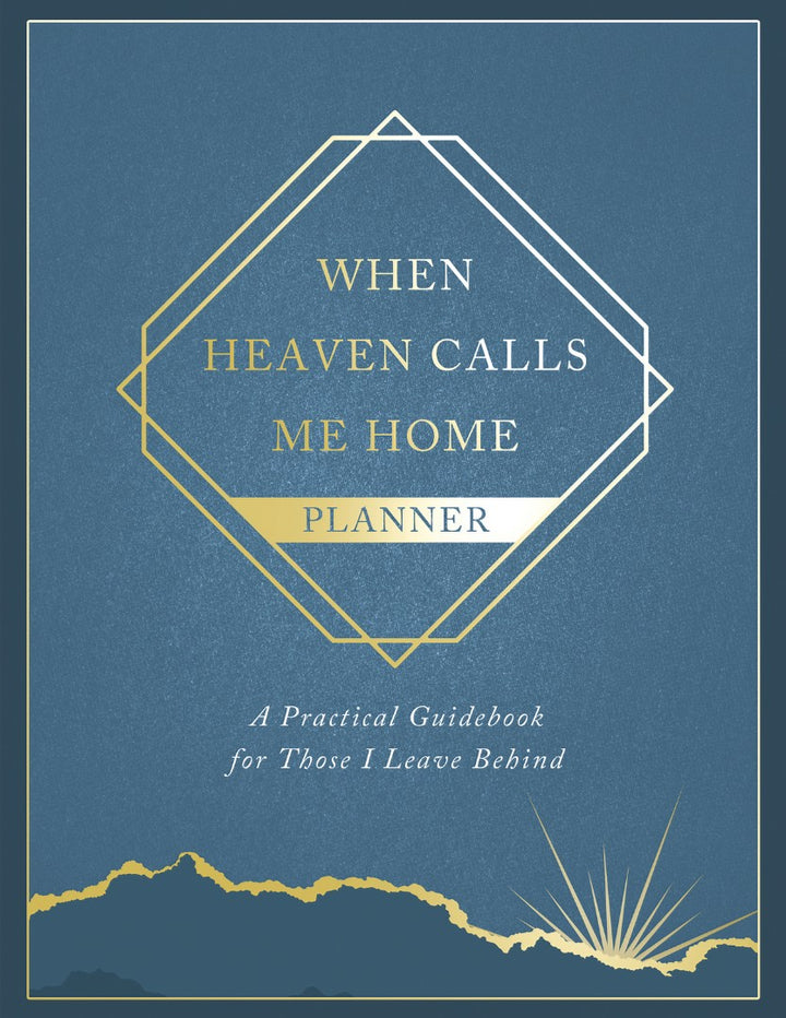 When Heaven Calls Me Home Planner - Re-vived