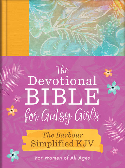 The Devotional Bible for Gutsy Girls