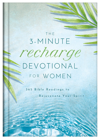 The 3-Minute Recharge Devotional For Women