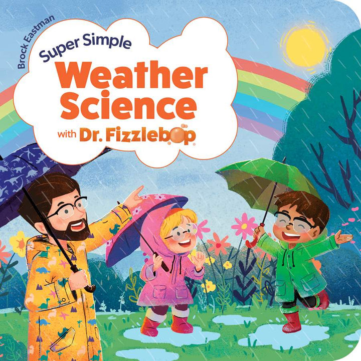 Super Simple Weather Science with Dr. Fizzlebop - Re-vived