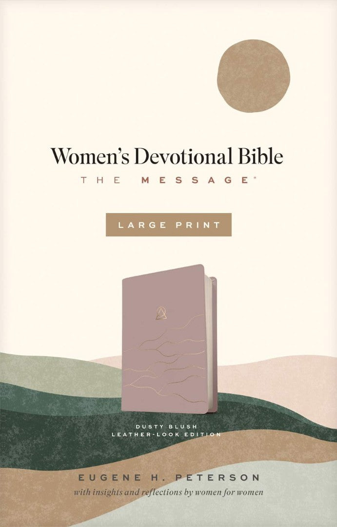 Message Women's Devotional Bible Large Print, Dusty Blush