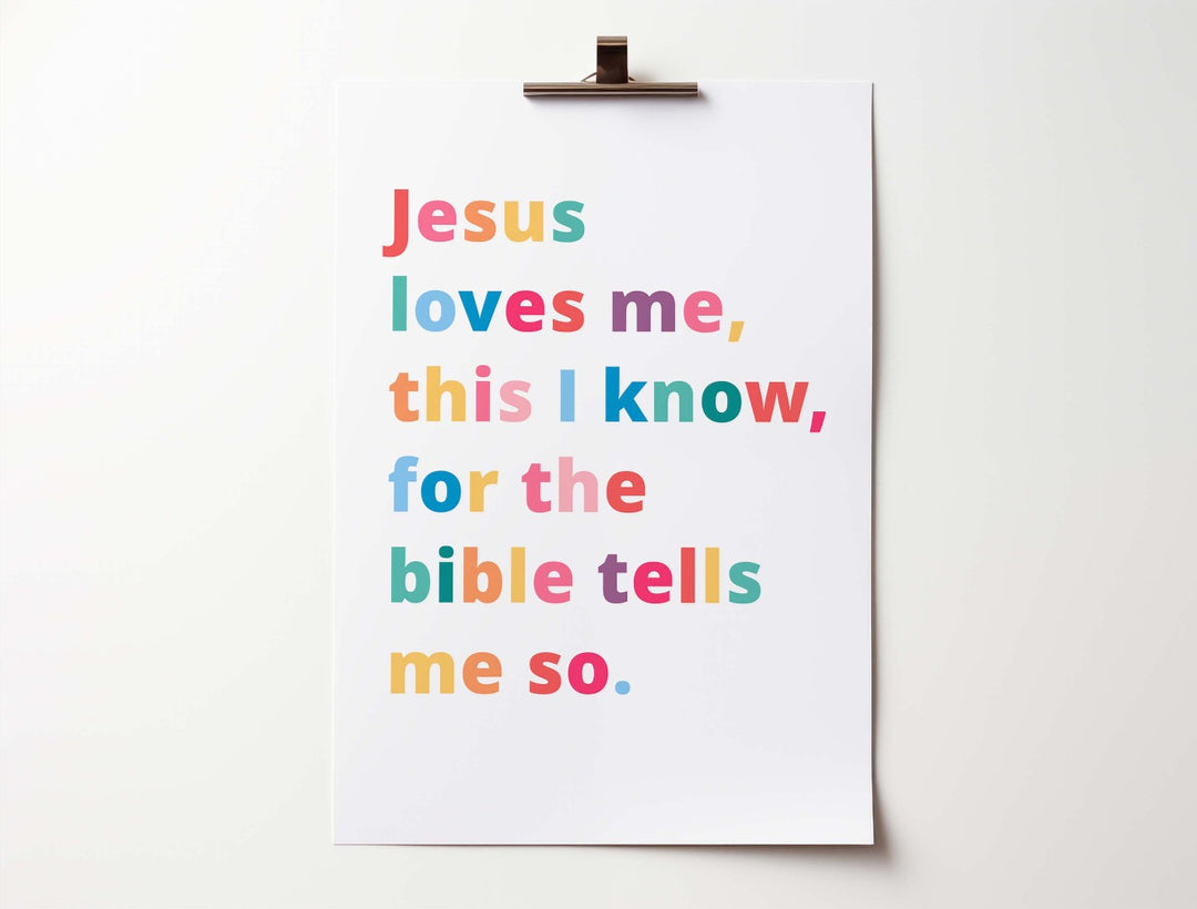 Jesus Loves Me This I Know (White Background) A3 Poster - Re-vived