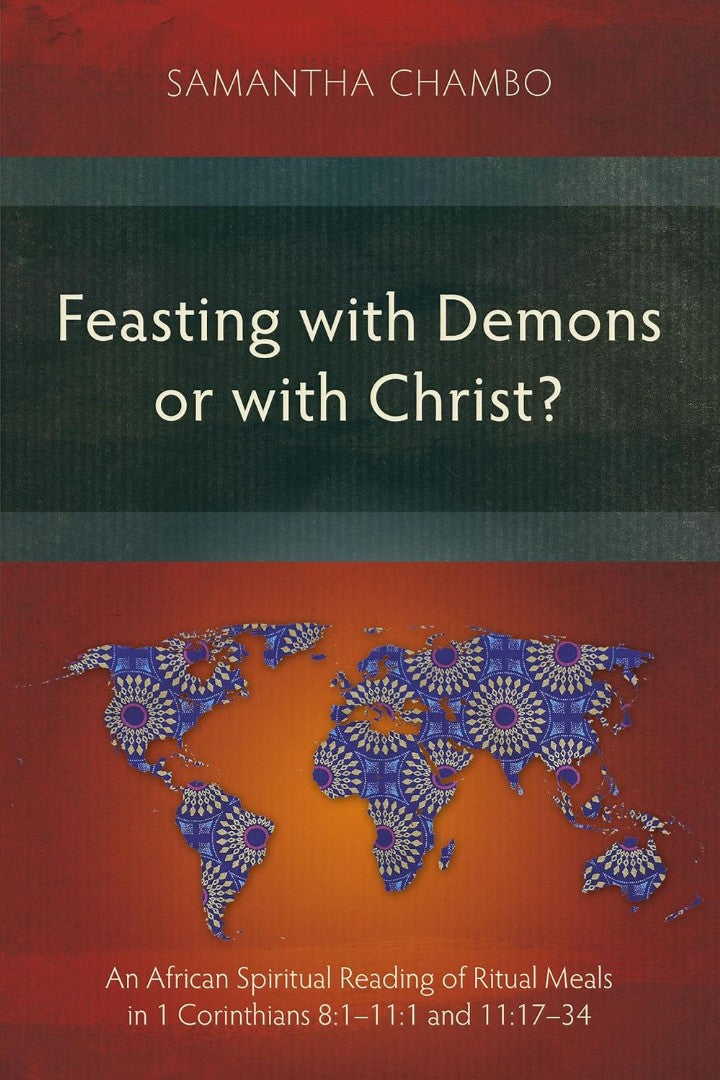 Feasting with Demons or with Christ?