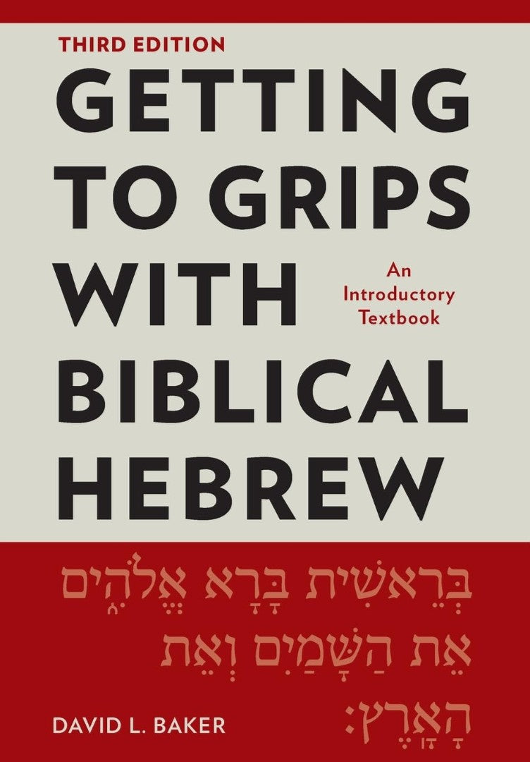 Getting to Grips with Biblical Hebrew, 3rd Edition