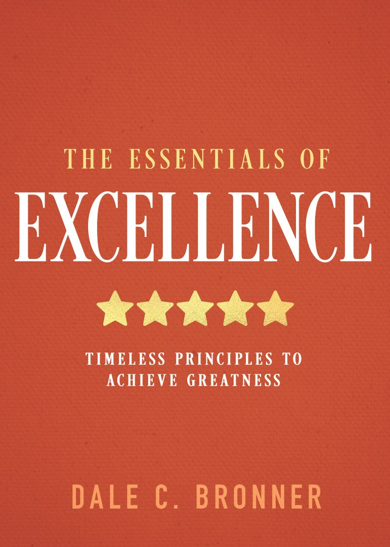 The Essentials of Excellence