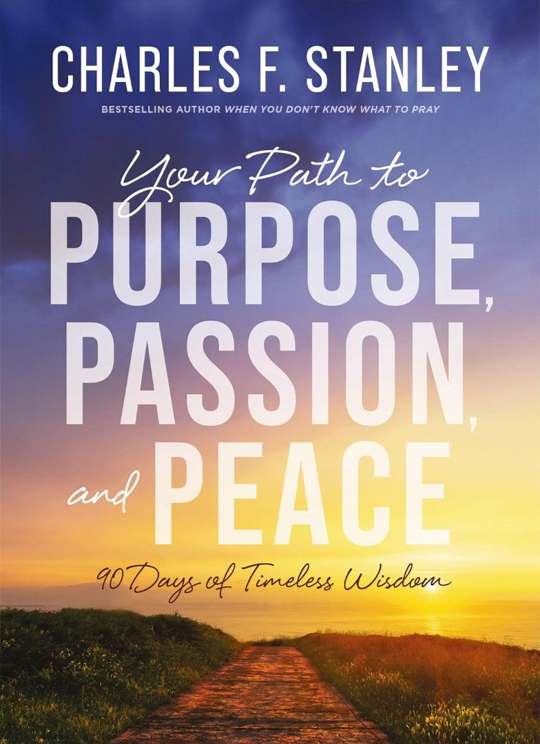 Your Path To Purpose, Passion, And Peace