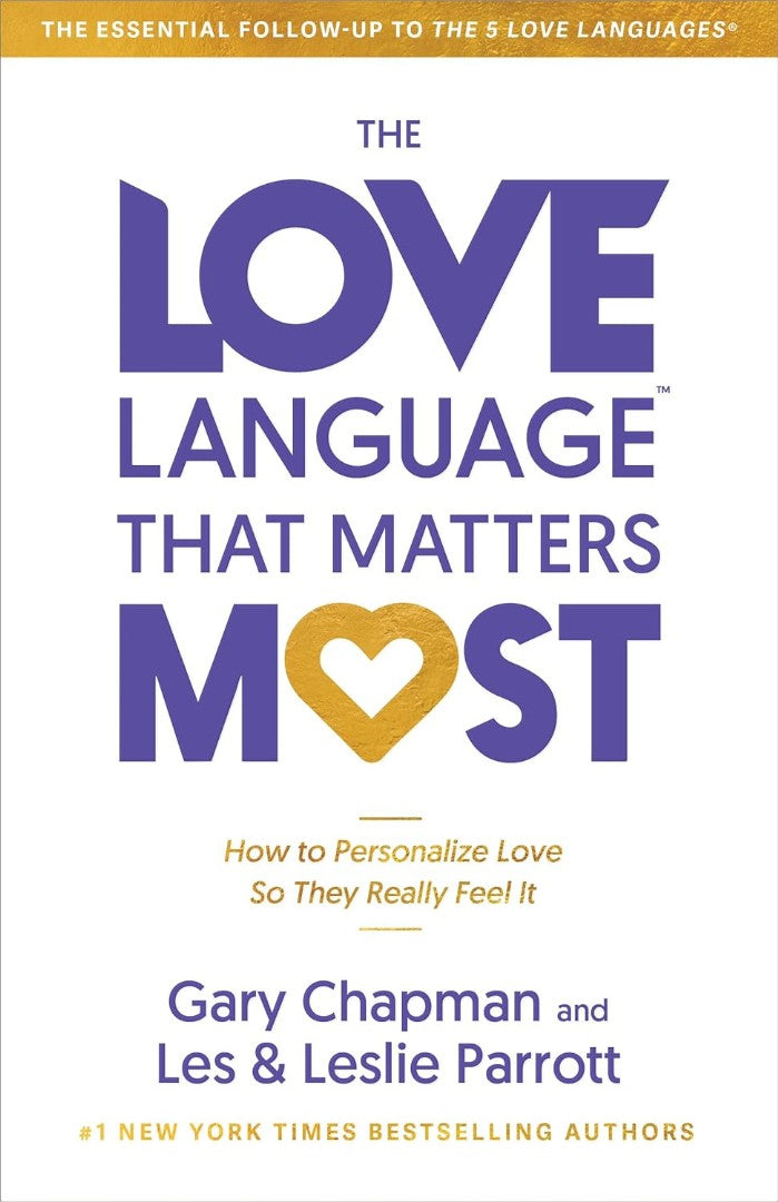 The Love Language® That Matters Most