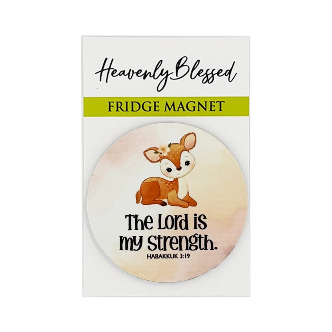 Round Fridge Magnet – The Lord Is My Strength