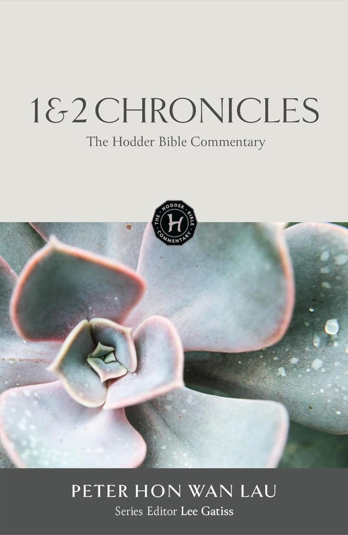 The Hodder Bible Commentary: 1 & 2 Chronicles - Re-vived