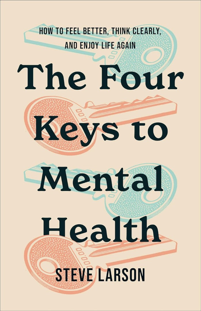 The Four Keys to Mental Health - Re-vived