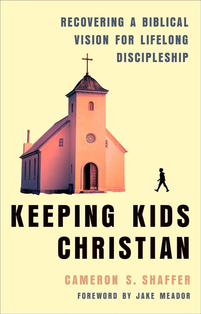 Keeping Kids Christian - Re-vived