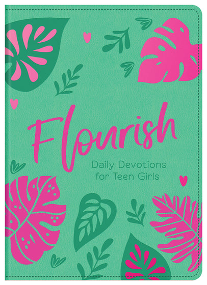 Flourish: Daily Devotions For Teen Girls