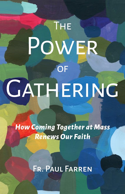 The Power of Gathering