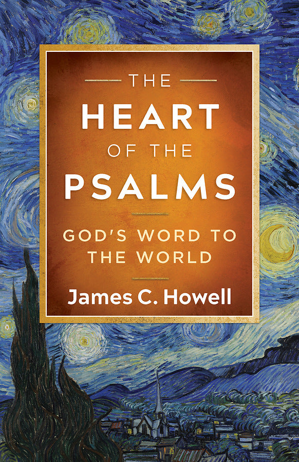 The Heart of the Psalms