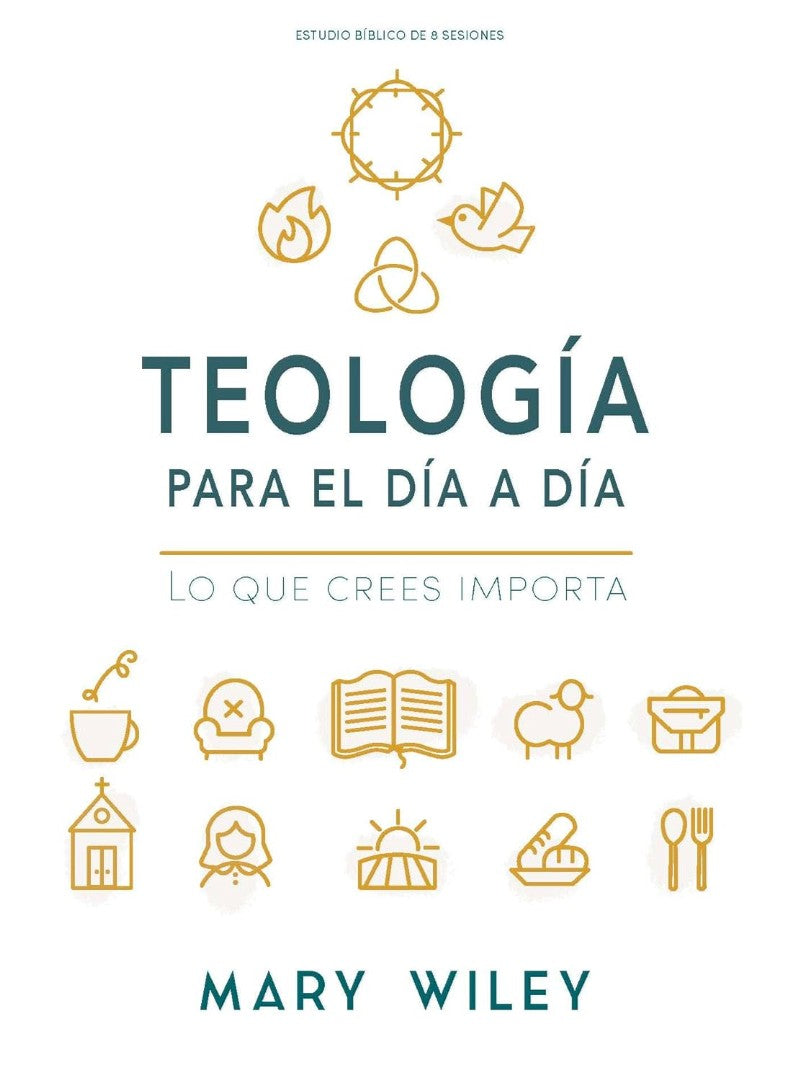 Teología Para El Día a Día - Estudio Bíblico