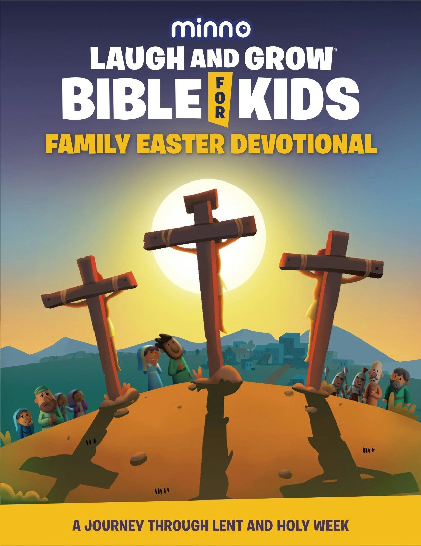 Laugh and Grow Bible for Kids: Family Easter Devotional