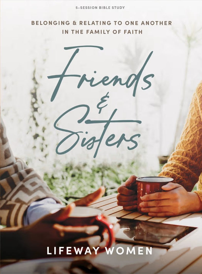 Friends and Sisters Bible Study Book