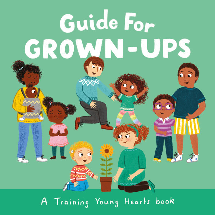 Guide For Grown-Ups