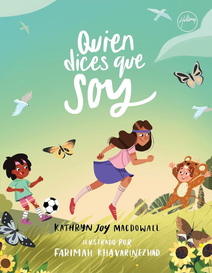 Quien Dices Que Soy