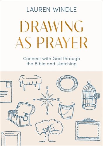 Drawing As Prayer