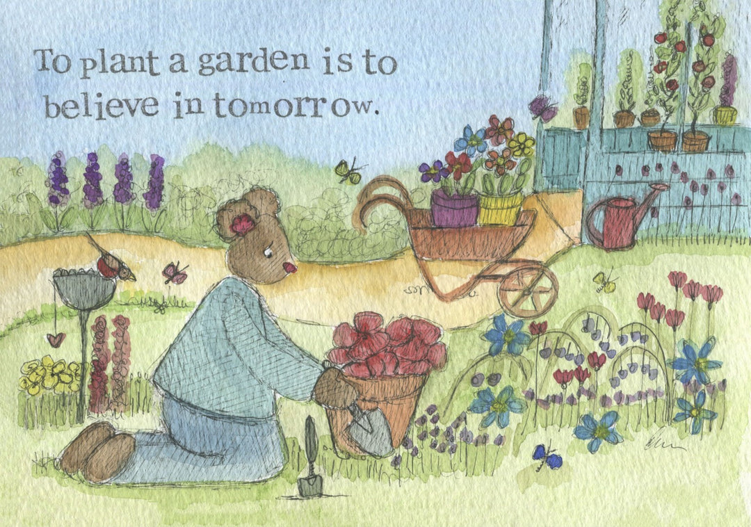 To Plant A Garden Faith And Hope Encourgement Single Print