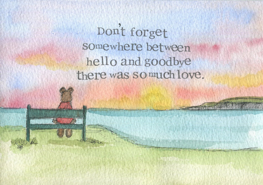 Sympathy Print Hello And Goodbye