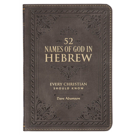 52 Hebrew Names Of God Every Christian Should Know