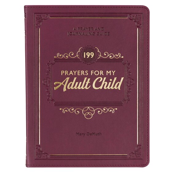 199 Prayers For My Adult Child
