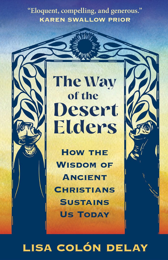 The Way Of The Desert Elders
