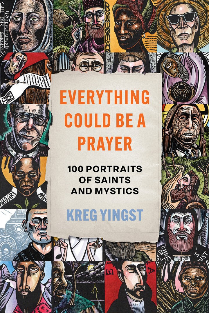 Everything Could Be A Prayer