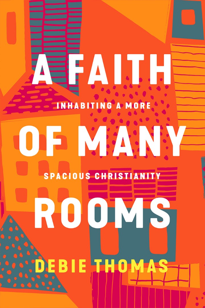 A Faith Of Many Rooms