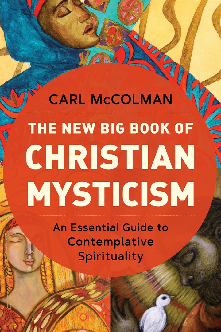 The New Big Book Of Christian Mysticism