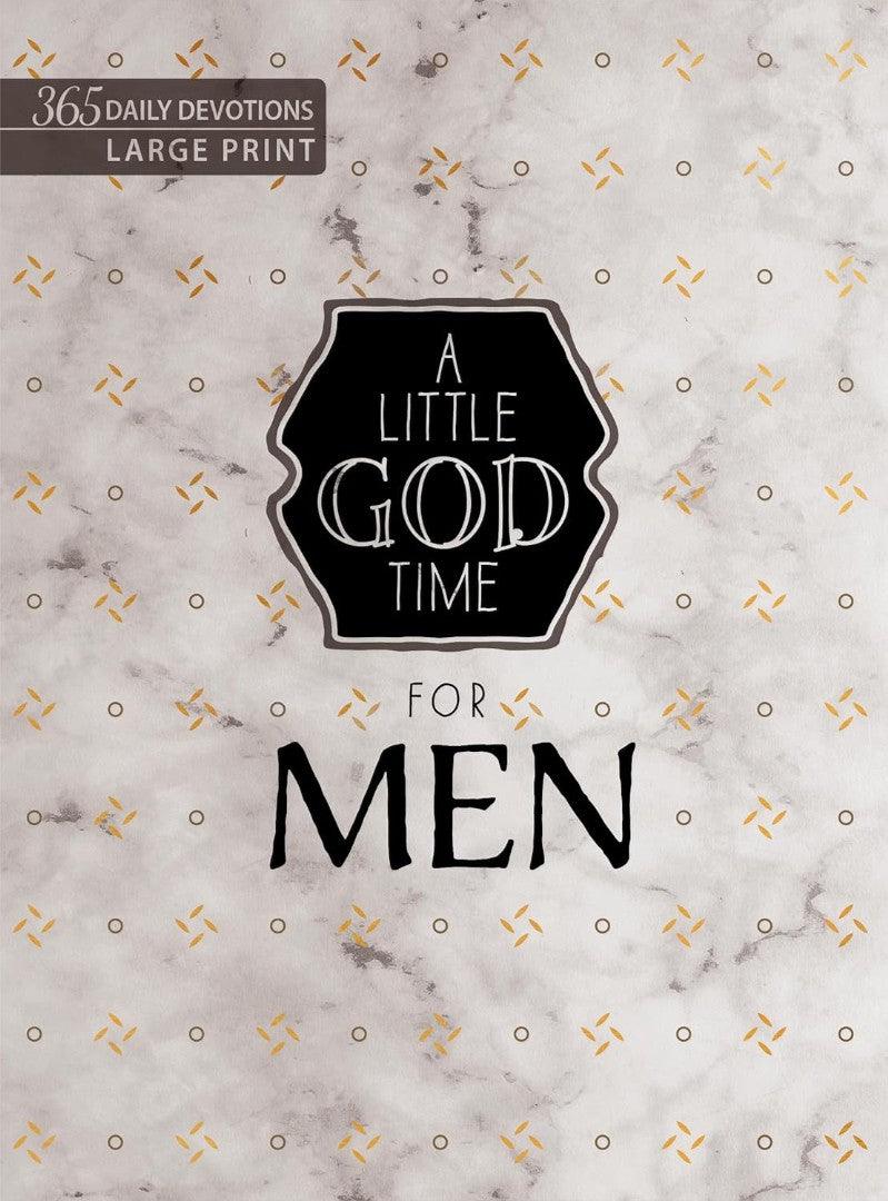A Little God Time for Men