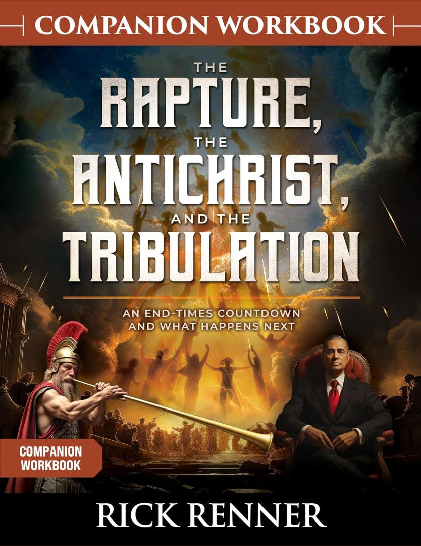 The Rapture, The Antichrist, And The Tribulation Companion - Re-vived