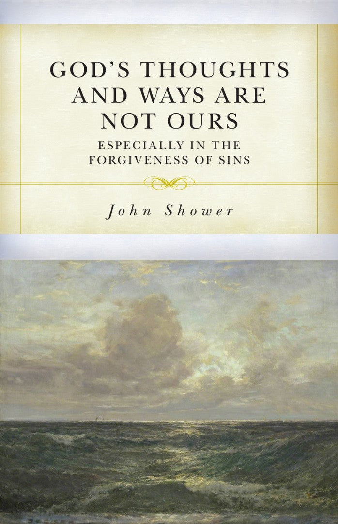 God's Thoughts and Ways are Above Ours