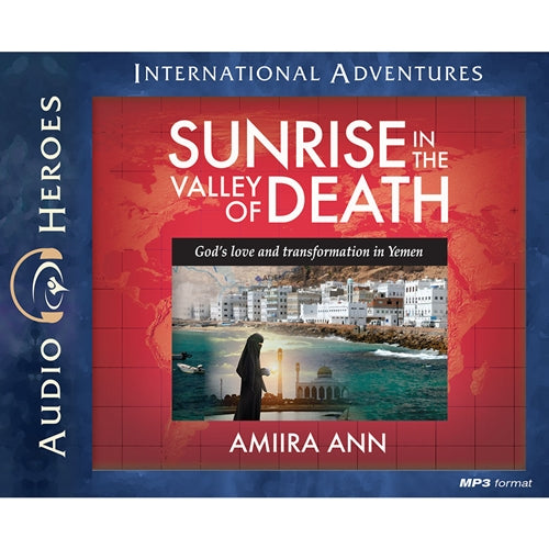 Sunrise In the Valley of Death Audiobook