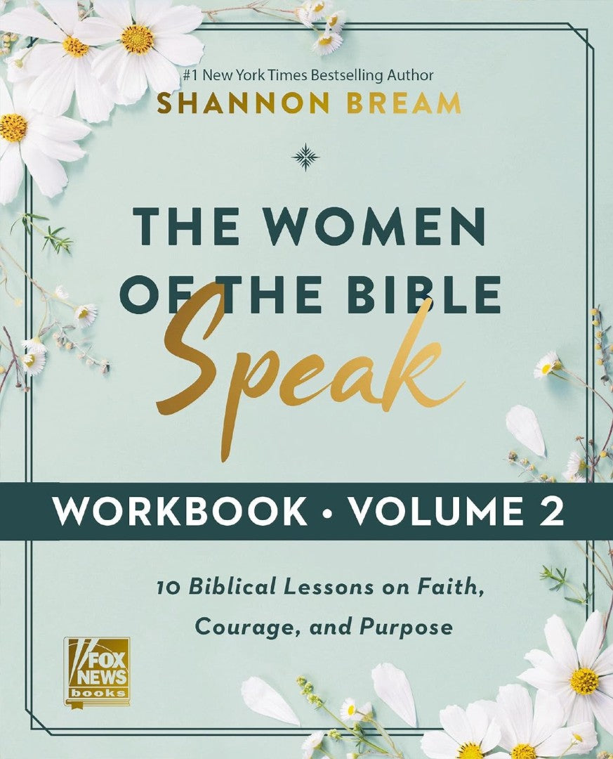 The Women of the Bible Speak Workbook