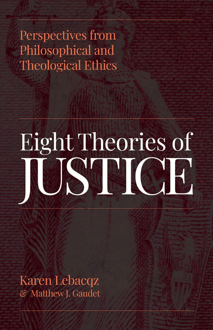 Eight Theories Of Justice