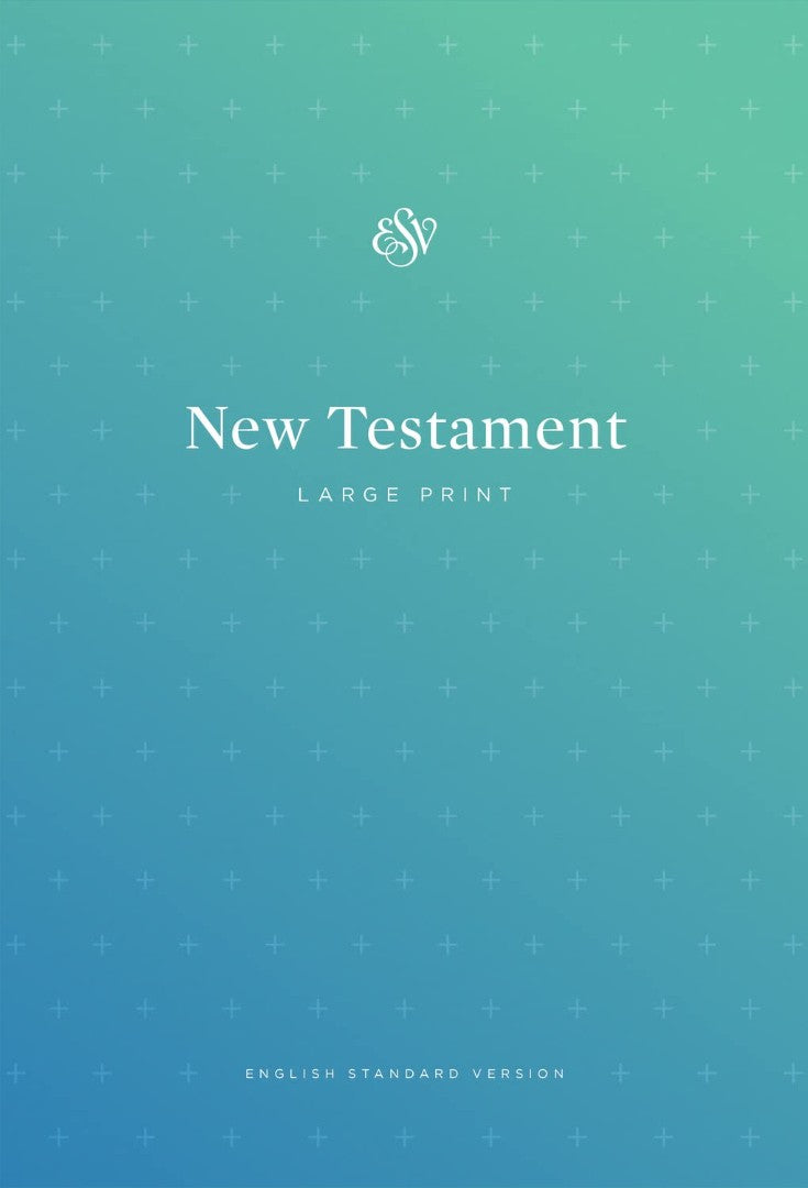 ESV Outreach New Testament, Large Print