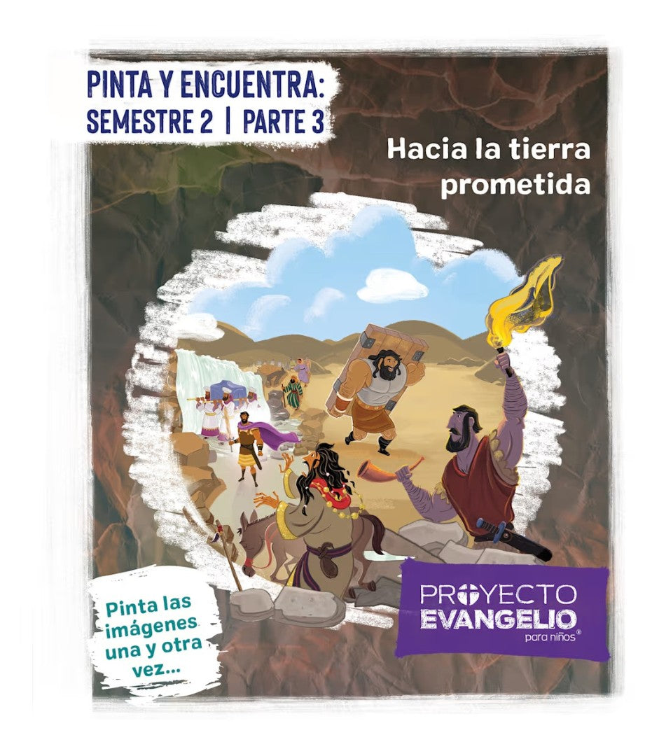 Proyecto Evangelio - Pinta Y Encuentra: Semestre 2 - Parte 3
