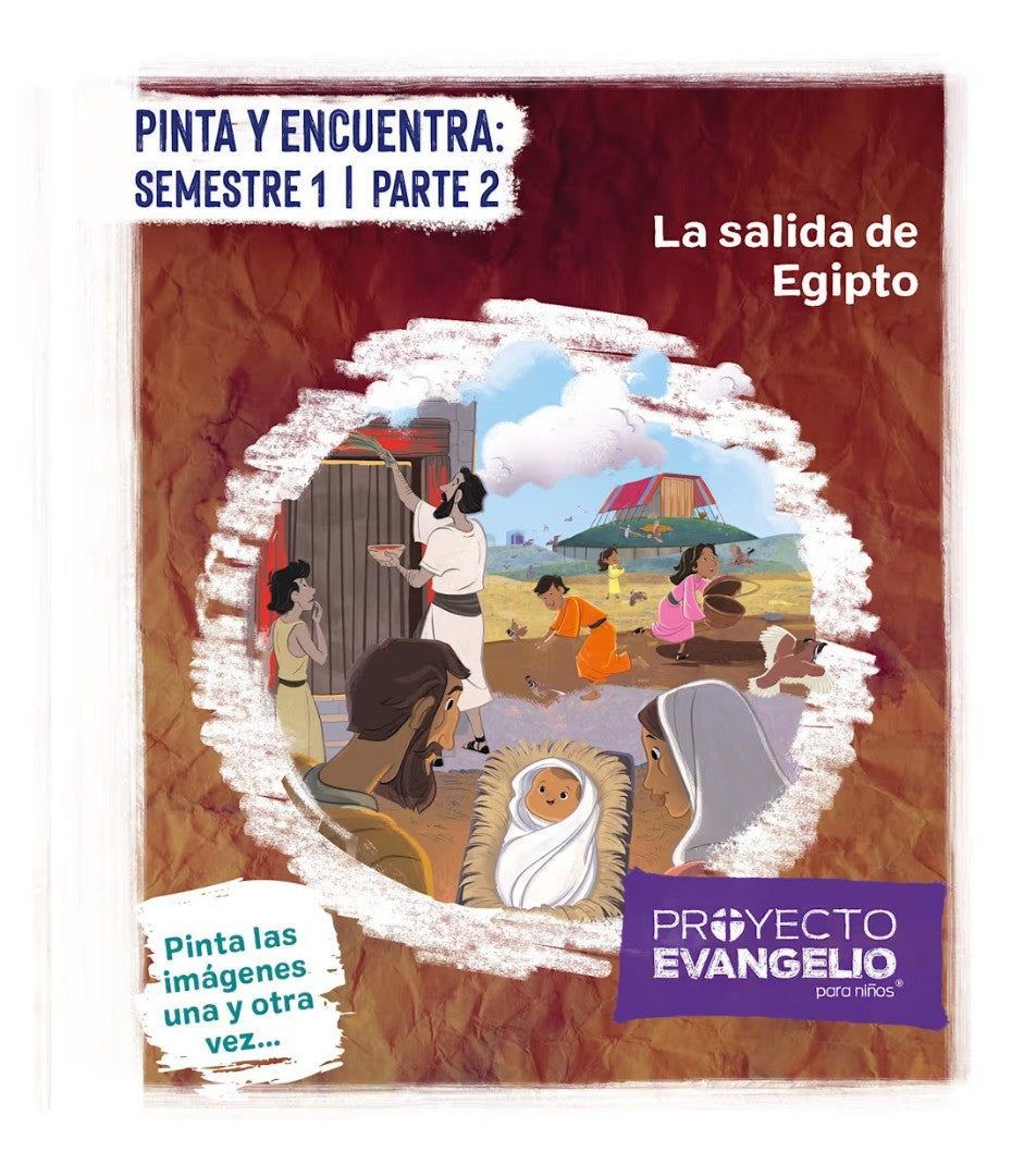 Proyecto Evangelio - Pinta Y Encuentra: Semeste 1 - Parte 2