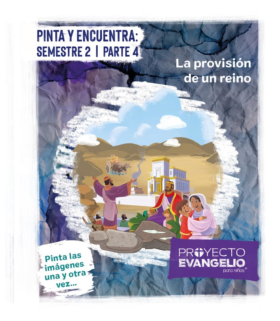 Proyecto Evangelio - Pinta Y Encuentra: Semestre 2 - Parte 4