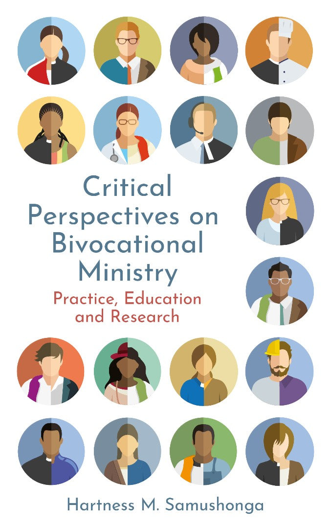 Critical Perspectives on Bivocational Ministry - Re-vived